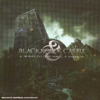 Cover for Blackmore´s Castle · A Tribute To Deep Purple &amp; Rainbow (CD) (2009)