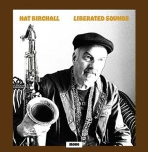 Cover for Nat Birchall · Liberated Sounds (LP) (2025)