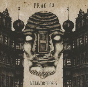 Cover for Prag 83 · Metamorphoses (CD) (2024)