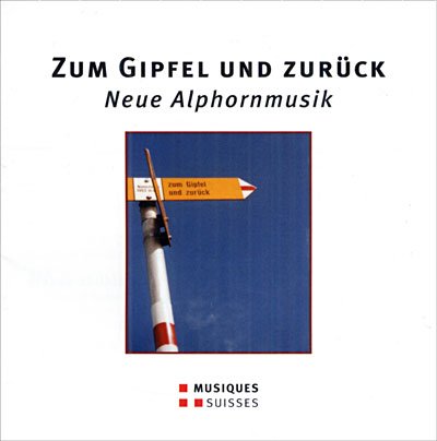 Cover for Zum Gipfel Und Zurueck - Neue / Various (CD) (2007)