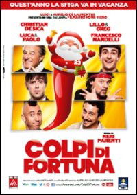 Cover for Luca Bizzarri,christian De Sica,claudio (Greg) Gregori,paolo Kessisoglu,francesco Mandelli · Colpi Di Fortuna (DVD) (2014)