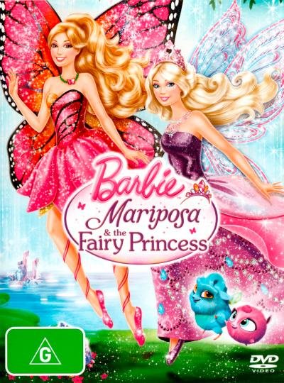 Cover for Abell, Alistair, Barr, Jane, Barr, Kathleen, Devereux, Mariee, Hendrikse, Maryke, Juliani, Alessandro, Roberts, Russell, Sheridan, Kelly, Germain, Tabitha St., Vincent, Sam, Lau, William · Barbie Mariposa &amp; the Fairy Princess (DVD) (2013)