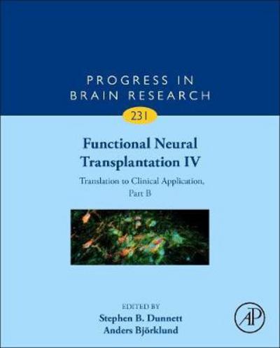 Cover for Walsh · Functional Neural Transplantation IV: Translation to Clinical Application, Part B (Hardcover Book) (2017)