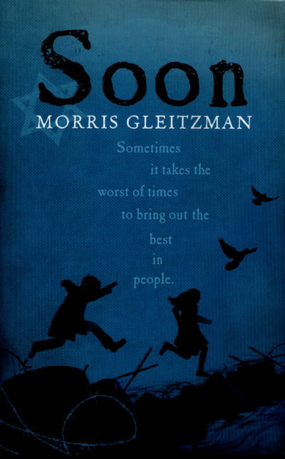 Cover for Morris Gleitzman · Soon - Once / Now / Then / After (Pocketbok) (2015)