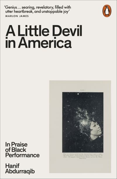 A Little Devil in America: In Praise of Black Performance - Hanif Abdurraqib - Böcker - Penguin Books Ltd - 9780141995793 - 24 mars 2022