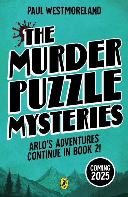 Cover for Paul Westmoreland · A Killing at the Box Office: The Interactive Murder Puzzle Mysteries - The Interactive Murder Puzzle Mysteries (Paperback Book) (2025)