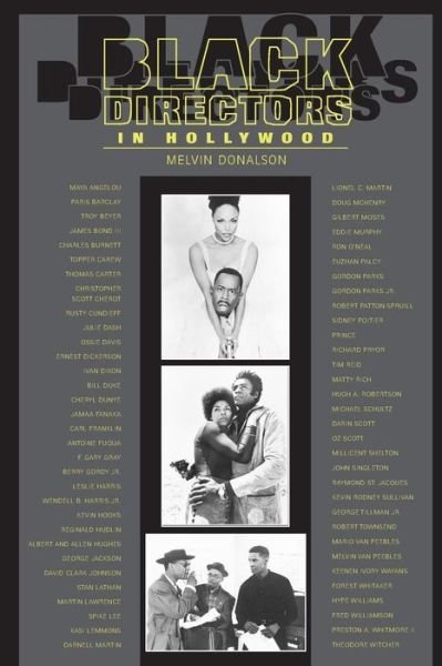 Black Directors in Hollywood - Melvin Donalson - Books - University of Texas Press - 9780292701793 - December 1, 2003
