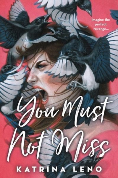 Cover for Katrina Leno · You Must Not Miss (Paperback Book) (2020)