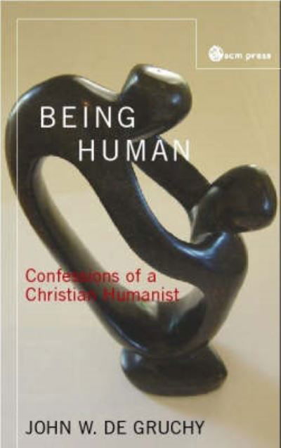 Cover for John De Gruchy · Being Human (Paperback Bog) (2012)