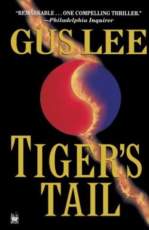 Cover for Gus Lee · Tiger's Tail (Taschenbuch) (1995)
