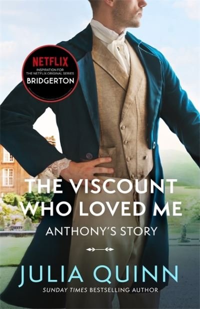 Cover for Julia Quinn · Bridgerton: The Viscount Who Loved Me (Bridgertons Book 2): The Sunday Times bestselling inspiration for the Netflix Original Series Bridgerton (Paperback Bog) (2021)