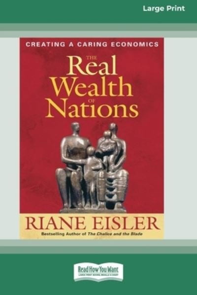 Cover for Riane Eisler · Real Wealth of Nations (Buch) (2017)