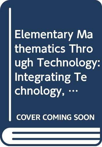 Cover for Maria Mitchell · Elementary Mathematics through Technology: Integrating Technology, Mathematical Content and Pedagogy (Hardcover Book) (2026)