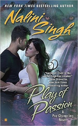 Cover for Nalini Singh · Play of Passion (Psy / Changelings) (Paperback Book) [Original edition] (2010)