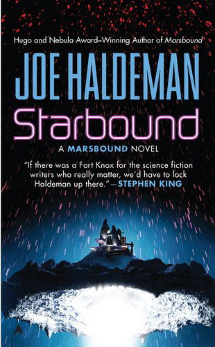 Cover for Joe Haldeman · Starbound (A Marsbound Novel) (Taschenbuch) [Reprint edition] (2010)