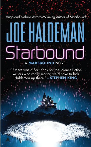 Cover for Joe Haldeman · Starbound (A Marsbound Novel) (Paperback Book) [Reprint edition] (2010)