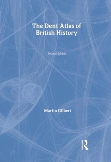 Atlas British Hist - Martin Gilbert - Books - Taylor & Francis Ltd - 9780460861793 - June 30, 1993