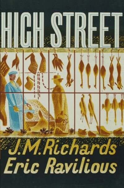 Cover for J. M. Richards · High Street (Victoria and Albert Museum) (Hardcover Book) (2022)