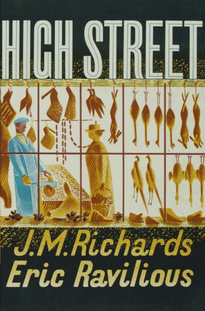 Cover for J. M. Richards · High Street (Victoria and Albert Museum) (Inbunden Bok) (2022)