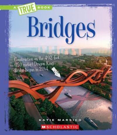 Cover for Katie Marsico · Bridges (Book) (2016)