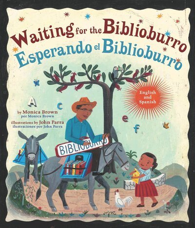 Cover for Monica Brown · Waiting for the Biblioburro / Esperando el Biblioburro: (Gebundenes Buch) [Spanish-English Bilingual, Bilingual edition] (2016)