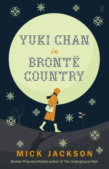 Cover for Mick Jackson · Yuki chan in Bronte Country (Inbunden Bok) [Main edition] (2016)