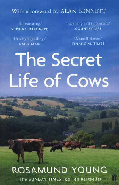 The Secret Life of Cows - Rosamund Young - Bøker - Faber & Faber - 9780571345793 - 7. juni 2018