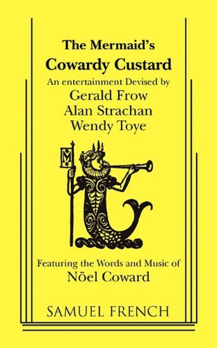 Cover for Coward, Sir Noel (Playwright, UK) · Cowardly Custard Libretto (Paperback Bog) (2010)