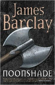Cover for James Barclay · Noonshade: The Chronicles of the Raven 2 - The Chronicles of the Raven (Paperback Bog) (2008)