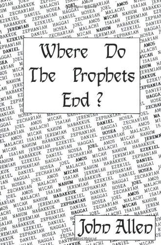 Cover for John Allen · Where Do the Prophets End? (Paperback Book) (2000)