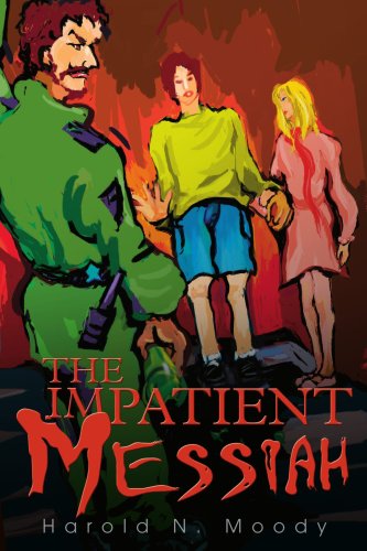 Cover for Estate of Harold Moody · The Impatient Messiah (Pocketbok) (2002)