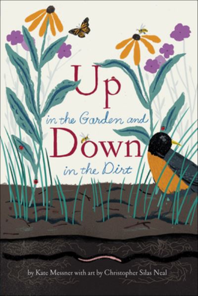 Cover for Kate Messner · Up in the Garden and Down in the Dirt (Hardcover Book) (2017)