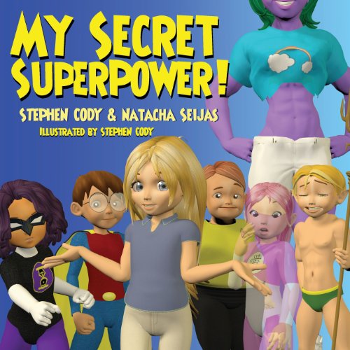 Cover for Natacha Seijas · My Secret Superpower! (Paperback Book) (2013)