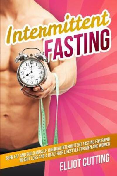 Cover for Elliot Cutting · Intermittent Fasting (Paperback Book) (2019)