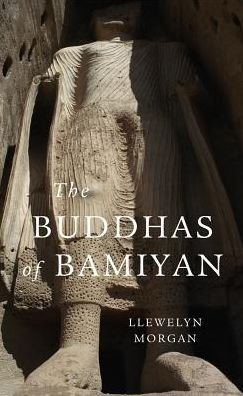 Cover for Llewelyn Morgan · The Buddhas of Bamiyan (Paperback Book) (2015)