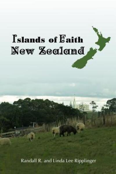 Cover for Ripplinger Randall R. · Islands of Faith New Zealand (Paperback Book) (2018)