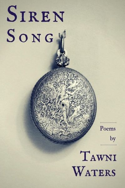 Cover for Tawni Waters · Siren Song (Pocketbok) (2014)