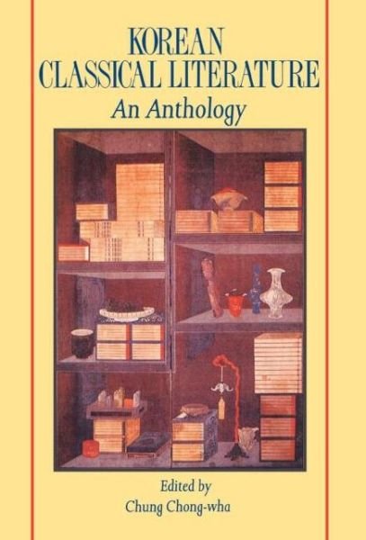 Cover for Chung Chong-Wha · Korean Classical Literature (Hardcover Book) (1989)