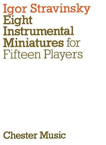 Cover for Igor Stravinsky · Eight Instrumental Miniatures (Miniature Score) (Sheet music) (1992)
