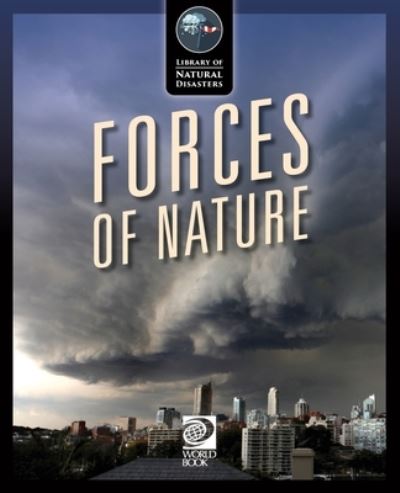 Cover for World Book · Forces of Nature (Book) (2023)