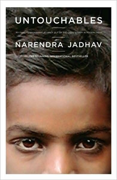 Untouchables: My Family's Triumphant Journey out of the Caste System in Modern India - Narendra Jadhav - Bøker - Scribner - 9780743270793 - 11. oktober 2005