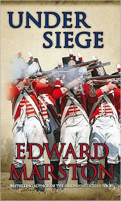 Cover for Edward Marston · Under Siege: A highly charged adventure for Captain Daniel Rawson - Captain Rawson (Paperback Book) (2011)