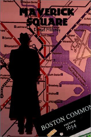 Cover for Daniel Maloney · Maverick Square (Hardcover Book) (2002)
