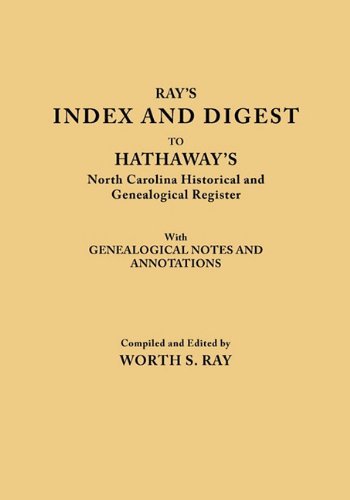 Cover for Worth S. Ray · (4795) Lost Tribes of North Carolina, Part 1: Index and Digest to Hathaway's North Carolina Historical and Genealogical Register (Paperback Bog) (2010)