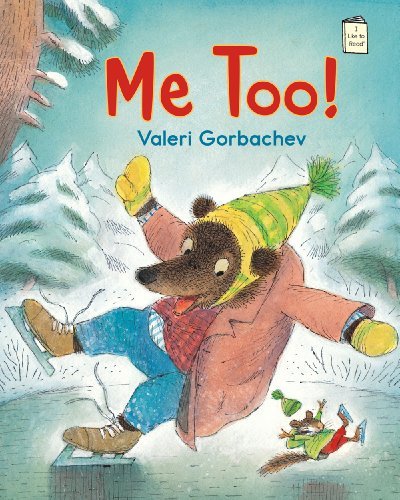 Cover for Valeri Gorbachev · Me Too! - I Like to Read (Paperback Book) [Reprint edition] (2014)