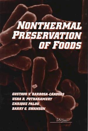 Cover for Gustavo V. Barbosa-Canovas · Nonthermal Preservation of Foods (Inbunden Bok) (1997)