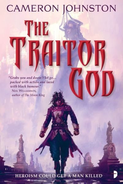 Cover for Cameron Johnston · The Traitor God (Paperback Book) [New edition] (2018)