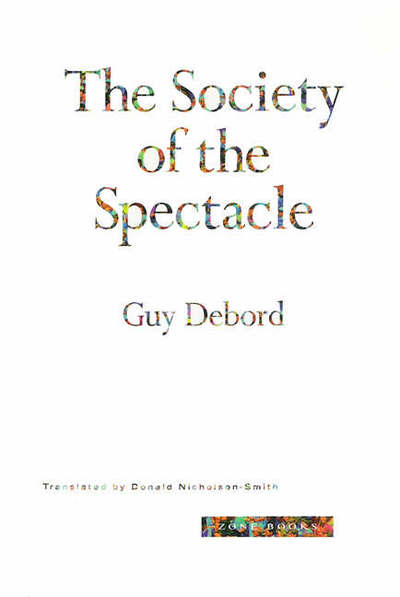 Cover for Guy Debord · The Society of the Spectacle - The Society of the Spectacle (Taschenbuch) [New edition] (1995)