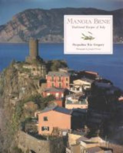 Cover for Pasqualina Rio Gregory · Mangia Bene: Traditional Recipes of Italy (Paperback Book) (2002)