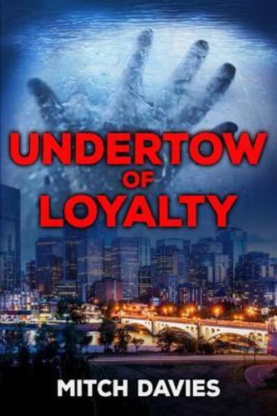 Cover for Mitch Davies · Undertow of Loyalty (Paperback Book) (2017)